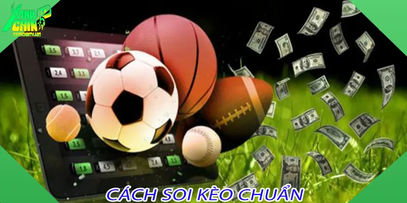 Cách Soi Kèo Chuẩn