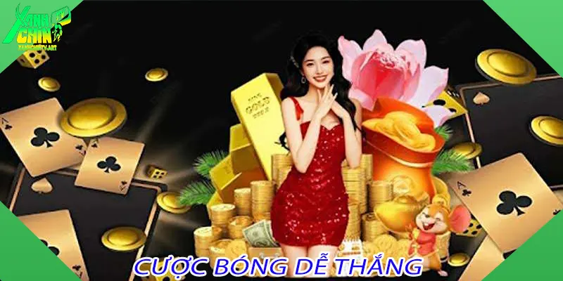 Cược Bóng Dễ Thắng