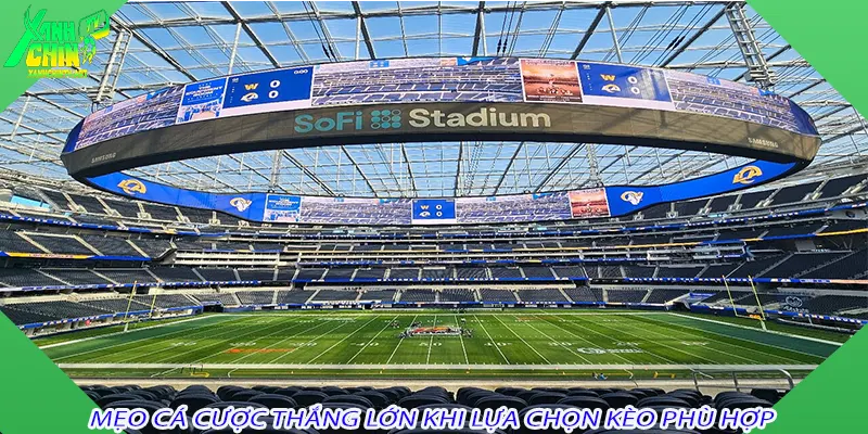 Mẹo cá cược thắng lớn khi lựa chọn kèo phù hợp