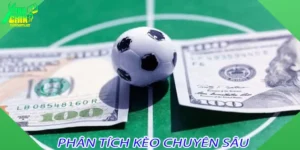 Phân Tích Kèo Chuyên Sâu